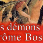 Les démons de Jérome Bosch